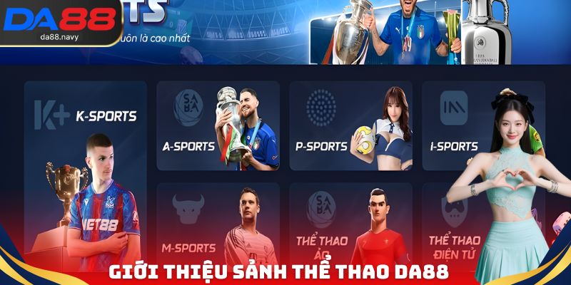 Giới thiệu sảnh thể thao DA88